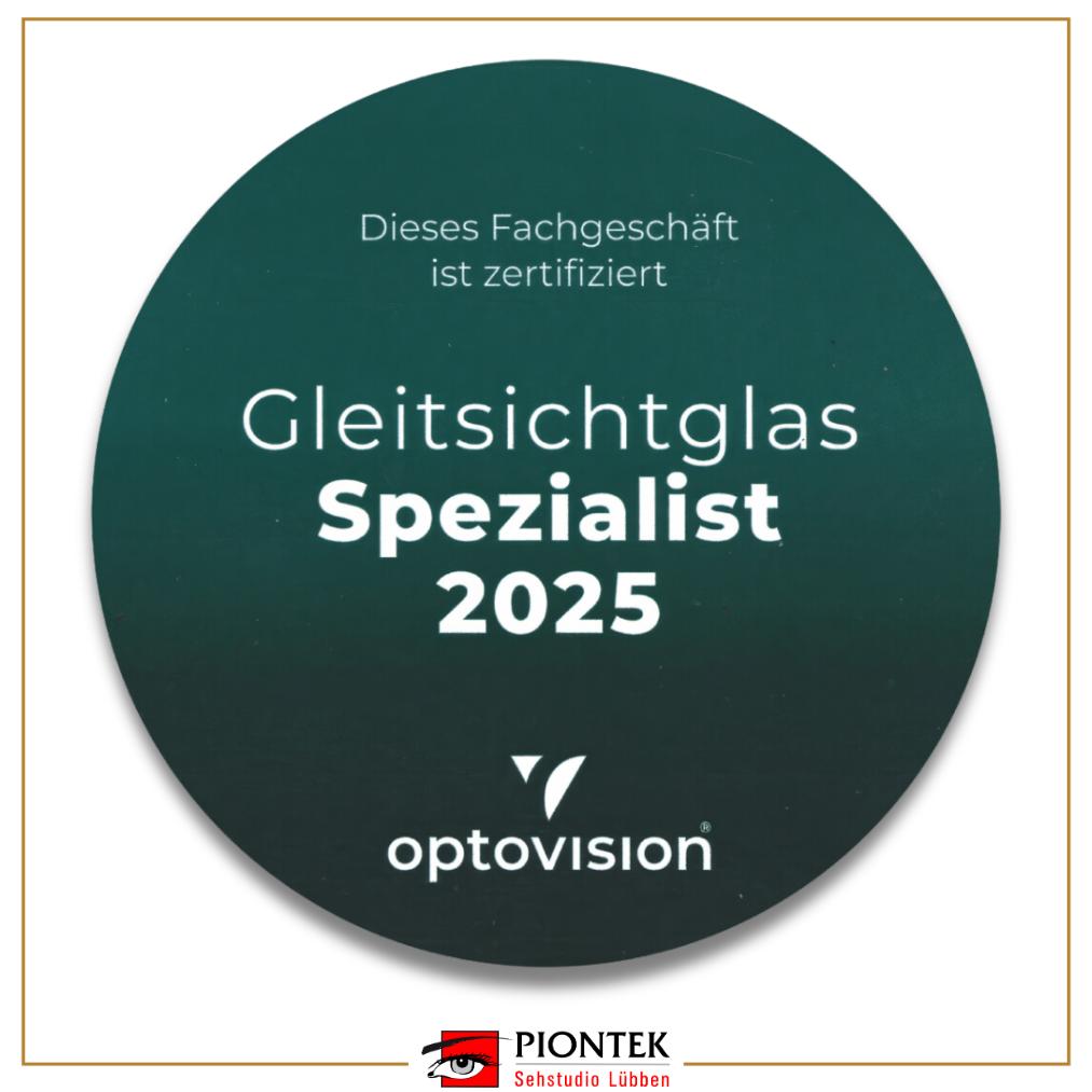 wir sind auch 2025 wieder als Gleitsichtspezialist ausgezeichnet